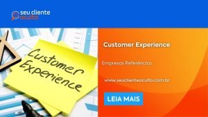 Customer Experience Empresas Referências