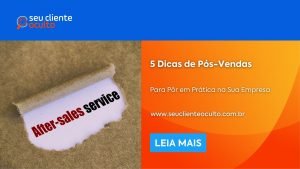 5 Dicas de Pós-Vendas Para Pôr em Prática na Sua Empresa