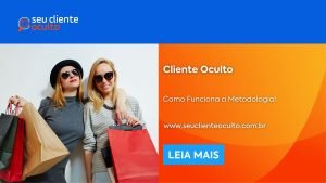 Cliente Oculto – Como Funciona a Metodologia!