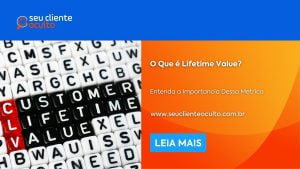 O Que é Lifetime Value?