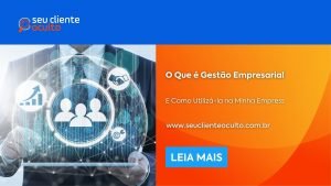 O Que é Gestão Empresarial