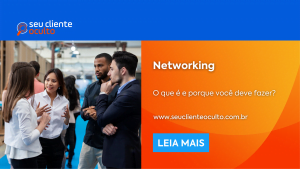 Networking: O que é e porque você deve fazer?