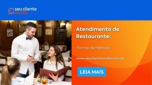 Atendimento de Restaurante: Formas de Melhorar